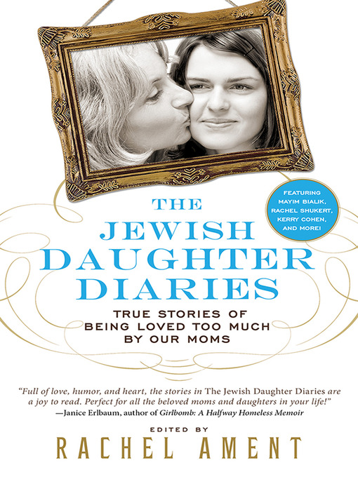 Rachel Ament创作的The Jewish Daughter Diaries作品的详细信息 - 可供借阅